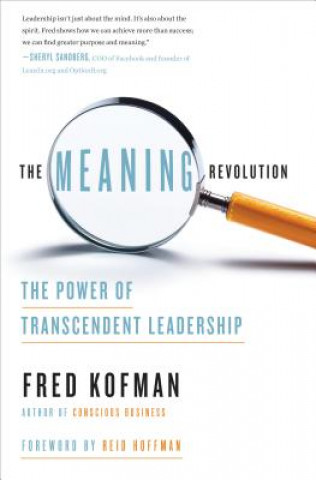Книга Meaning Revolution Fred Kofman