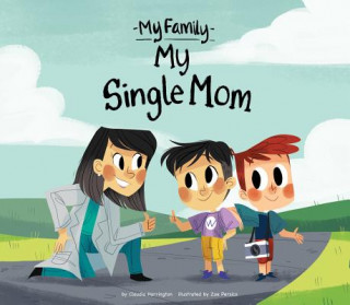 Buch My Single Mom Claudia Harrington