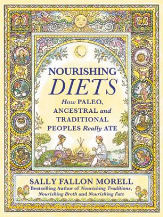 Könyv Nourishing Diets Sally Fallon Morell