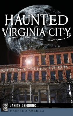 Kniha Haunted Virginia City Jancie Oberding
