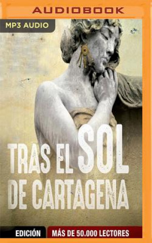 Hanganyagok Tras El Sol de Cartagena David Zaplana