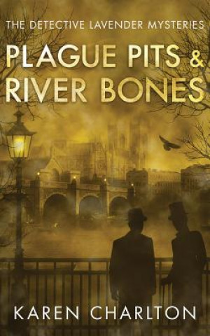 Audio Plague Pits & River Bones Karen Charlton