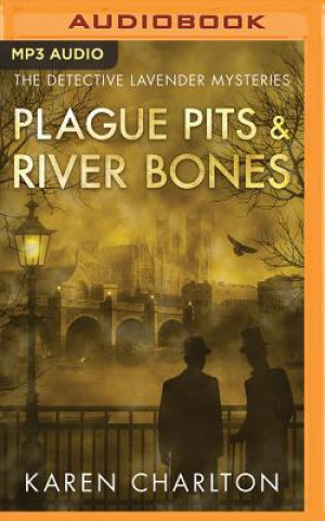 Audio Plague Pits & River Bones Karen Charlton