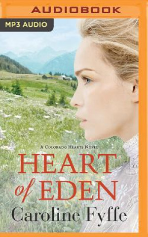 Audio Heart of Eden Caroline Fyffe