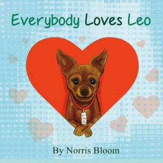 Βιβλίο Everybody Loves Leo: Volume 1 Norris Bloom