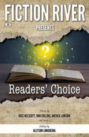 Kniha Fiction River Presents: Readers' Choice Fiction River