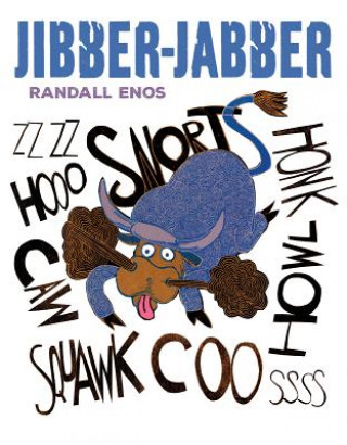 Könyv Jibber-Jabber Randall Enos