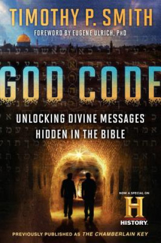Książka God Code: Unlocking Divine Messages Hidden in the Bible Timothy P. Smith