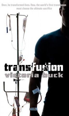 Kniha Transfusion Victoria Buck