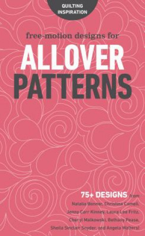 Könyv Free-Motion Designs for Allover Patterns 