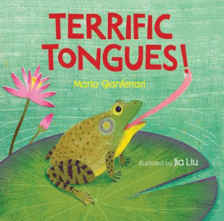 Könyv Terrific Tongues Maria Gianferrari