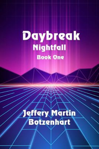 Knjiga Daybreak Jeffery Martin Botzenhart