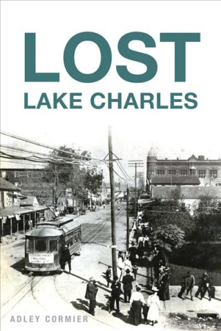 Книга Lost Lake Charles Adley Cormier