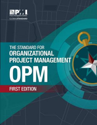 Książka Standard for Organizational Project Management (OPM) Project Management Institute