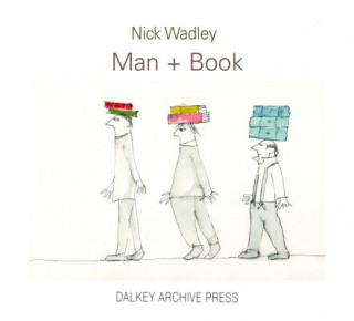 Kniha Man + Book Nicholas Wadley