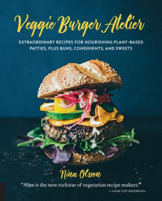 Kniha Veggie Burger Atelier Nina Olsson