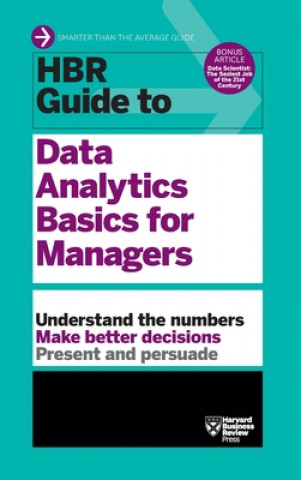 Kniha HBR Guide to Data Analytics Basics for Managers (HBR Guide Series) 