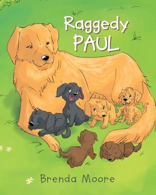 Knjiga Raggedy Paul Brenda Moore