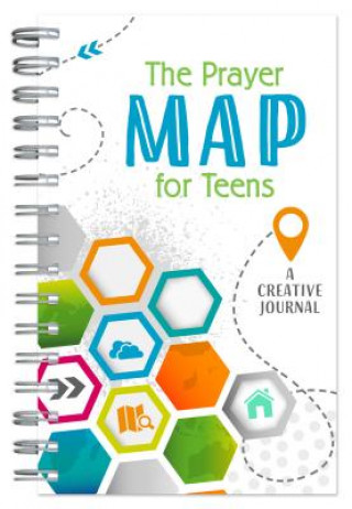 Carte The Prayer Map(r) for Teens: A Creative Journal Compiled By Barbour Staff