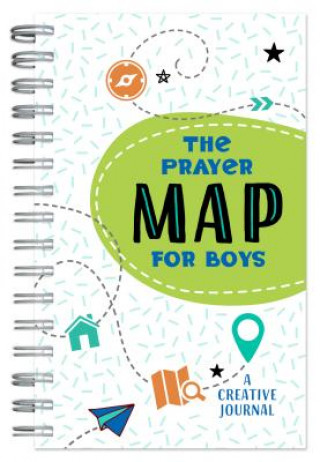 Könyv The Prayer Map(r) for Boys: A Creative Journal Compiled By Barbour Staff
