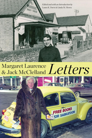 Książka Margaret Laurence and Jack Mcclelland, Letters Laura K. Davis