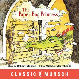 Book Paper Bag Princess Robert Munsch