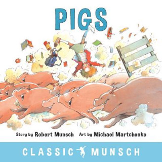 Carte Pigs Robert Munsch