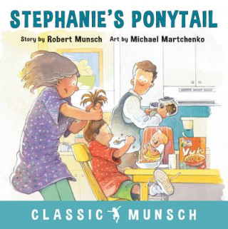 Книга Stephanie's Ponytail Robert Munsch