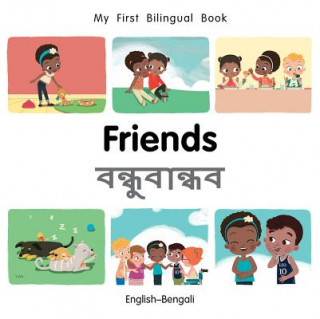 Książka My First Bilingual Book-Friends (English-Bengali) Milet Publishing