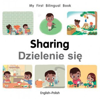 Kniha My First Bilingual Book-Sharing (English-Polish) Milet Publishing