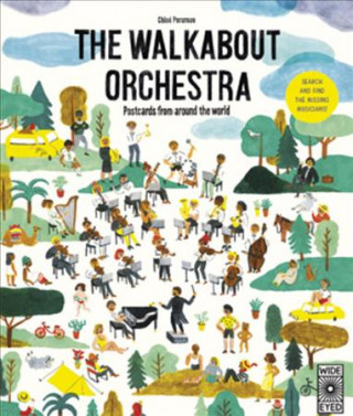 Könyv Walkabout Orchestra Chlo? Perarnau
