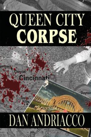 Carte Queen City Corpse (McCabe and Cody Book 7) Dan Andriacco