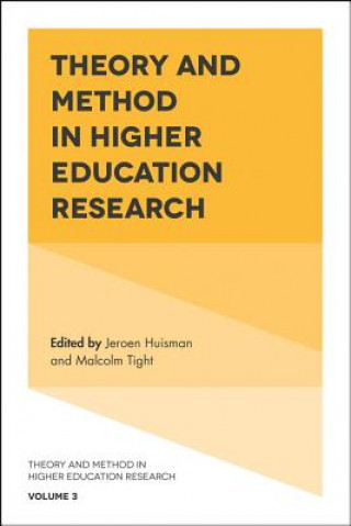 Könyv Theory and Method in Higher Education Research Jeroen Huisman