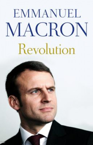Könyv Revolution Emmanuel Macron