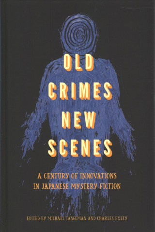 Knjiga Old Crimes, New Scenes Charles Exley