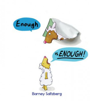 Libro Enough Is Enough! Barney Saltzberg