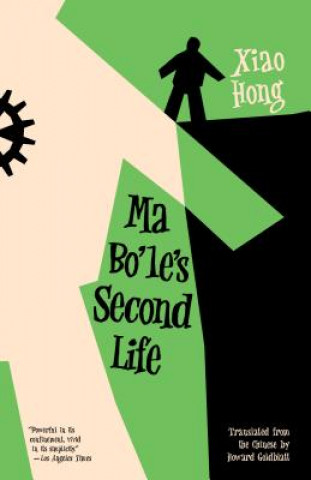 Kniha Ma Bole's Second Life Xiao Hong