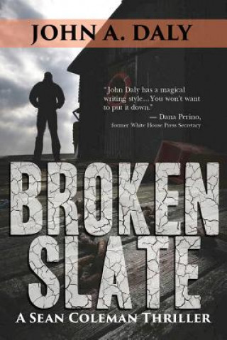 Buch Broken Slate John A. Daly