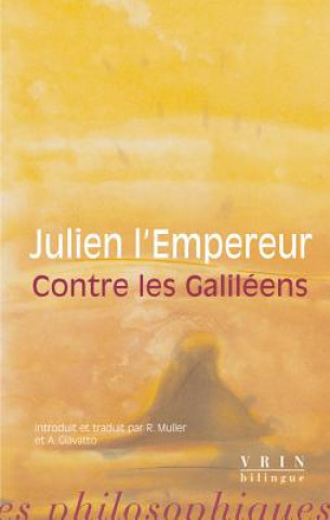 Knjiga Contre Les Galileens Angelo Giavatto