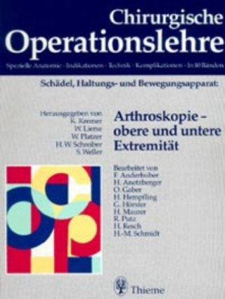 Carte Arthroskopie, obere und untere Extremität Günther Hierholzer