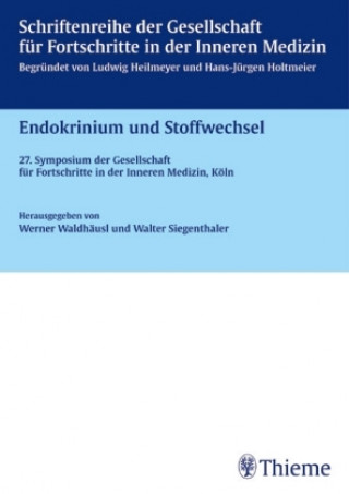 Kniha Endokrinium und Stoffwechsel Werner Waldhäusl