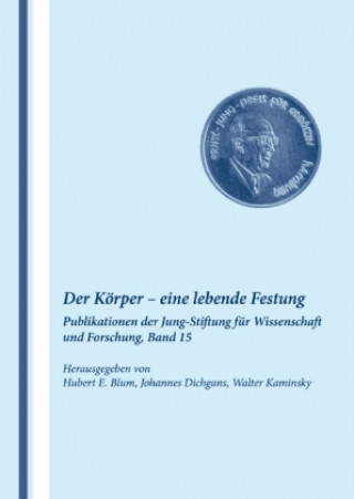 Libro Der Körper - eine lebende Festung Hubert E. Blum