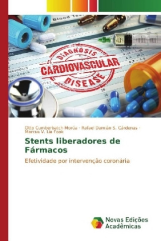 Buch Stents liberadores de Fármacos Otto Cumberbatch Morúa