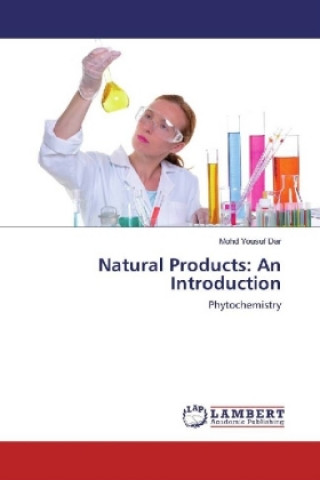 Kniha Natural Products: An Introduction Mohd Yousuf Dar