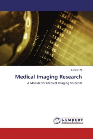 Kniha Medical Imaging Research Sehrish Ali