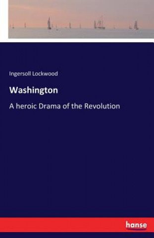 Kniha Washington Ingersoll Lockwood