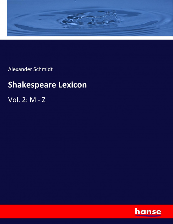 Książka Shakespeare Lexicon Alexander Schmidt