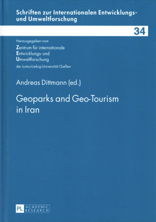 Carte Geoparks and Geo-Tourism in Iran Andreas Dittmann