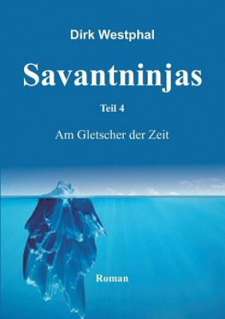 Βιβλίο SAVANTNINJAS Dirk Westphal