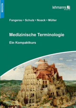 Книга Medizinische Terminologie Heiner Fangerau